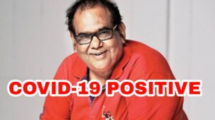 OMG: Veteran actor Satish Kaushik tests positive for Covid-19