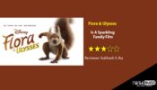 Review Of Flora & Ulysses: Is A Sparkling Family Film