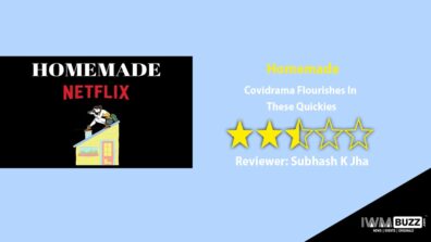 Review of Netflix’s Homemade: Covidrama Flourishes In These Quickies