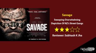 Review Of Savage: Sweeping Overwhelming Depiction Of NZ’s Street Gangs