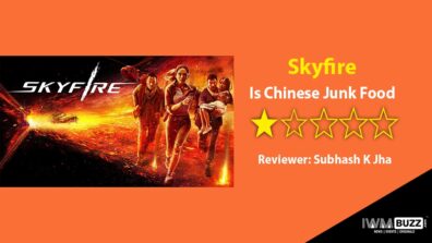 Review Of Skyfire: Is Chinese Junk Food