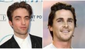 Fashion evolution of Robert Pattinson and Christian Bale:1st debut looks Vs now