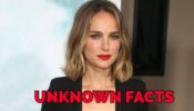 Some Interesting Facts About Natalie Portman’s Life