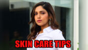 Take Some Skin Care Tips From B-Town Diva Bhumi Pednekar