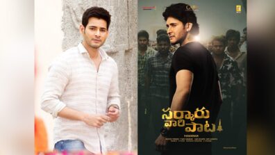 ALL Details You Need To Know About Mahesh Babu’s Upcoming Movie Sarkaru Vaari Paata