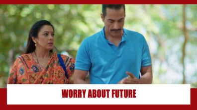 Anupamaa Spoiler Alert: Vanraj and Anupamaa worry about their future