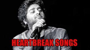 Best heartbreak songs of Arijit Singh