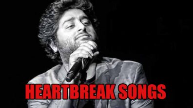 Best heartbreak songs of Arijit Singh