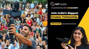 BIG NEWS: MX TakaTak collaborates with Nas Academy for India’s First Creator Fellowship Training Programme