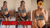 Disha Patani flaunts her stunning figure in latest video