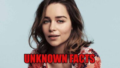 Unknown Facts About Hollywood Actress Emilia Clarke