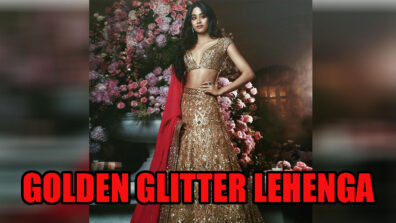 Flashback: When Janhvi Kapoor Sizzled In Golden Glittery Embellished Lehenga