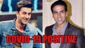 From Ranbir Kapoor To Akshay Kumar: A list Of Big Bollywood Celebs Who Tested Positive For Covid-19