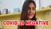 Good News: A day after Vicky Kaushal, Katrina Kaif tests negative for Covid-19