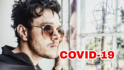 OMG: Actor Anirudh V Dave tests positive for Covid-19