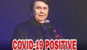 OMG: Randhir Kapoor hospitalized after testing positive for Covid-19