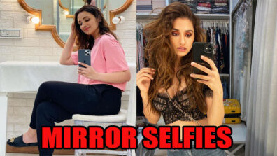 Parineeti Chopra To Disha Patani: Babes Look Pretty In Mirror Selfie