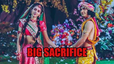 RadhaKrishn spoiler alert: Radha makes a big sacrifice for Krishna