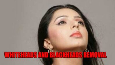 Remove Your Whiteheads And Blackheads At Home With These Few Steps