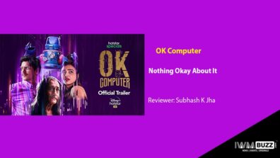 Review Of Disney Plus Hotstar’s OK Computer: Nothing Okay About It