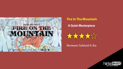 Review Of Fire In The Mountain: A Quiet Masterpiece