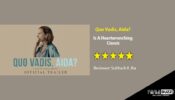 Review of Quo Vadis, Aida? Is A Heartwrenching Classic