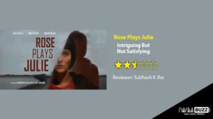 Review Of Rose Plays Julie: Intriguing But Not Satisfying