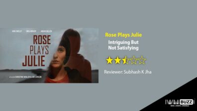 Review Of Rose Plays Julie: Intriguing But Not Satisfying