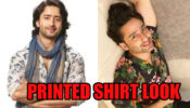 Shaheer Sheikh’s Printed Shirt Looks Are Perfect For Your Vacay Looks