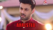 Shaurya Aur Anokhi Ki Kahani spoiler alert: Shaurya to get ARRESTED