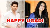 Ugadi Festival: South superstars Mahesh Babu & Anushka Shetty share heartfelt messages for fans on special day, netizens love it