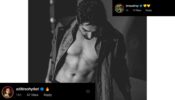 World of fame: Ayushmann Khurrana shares hot photo flaunting six pack abs, Mouni Roy & Aditi Rao Hydari comment