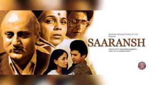37 Years Of Saaransh: Unknown Facts About The Film