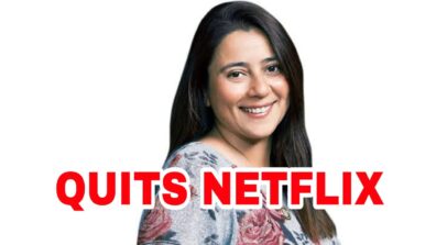 Breaking News: Srishti Behl Arya quits Netflix India