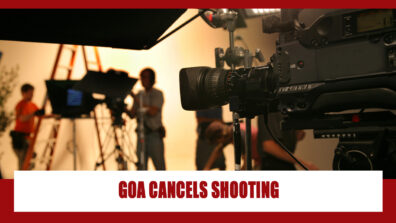 COVID 19 impact: Goa Government cancels film/TV shoots