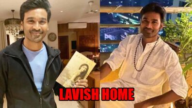 Dhanush and his lavish home: check out