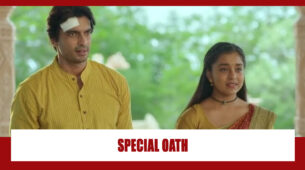 Imlie Spoiler Alert: Aditya and Imlie take a SPECIAL OATH