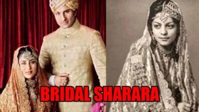 OMG! What? Kareena Kapoor’s Bridal Sharara Is A 100 Years Old Asset Of Pataudi Family