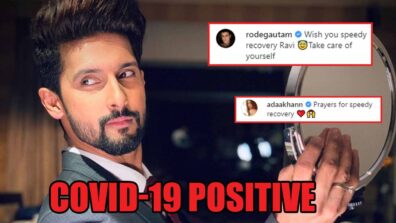 Ravi Dubey tests positive for COVID-19, Adaa Khan and Gautam Rode wish speedy recovery