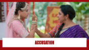 Anupamaa Spoiler Alert: Kavya puts a big accusation on Anupamaa
