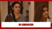 Anupamaa Spoiler Alert: Kinjal does not want to be compared to Anupamaa