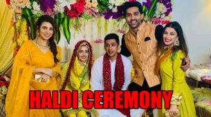 Check out unseen pictures of Divya Drishti fame Sana Sayyad’s intimate haldi ceremony