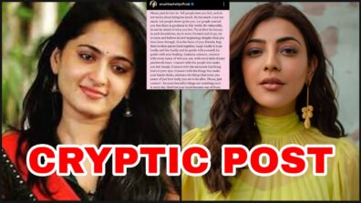 Connect with people who make you feel deeply – Anushka Shetty shares cryptic message, Kajal Aggarwal reacts