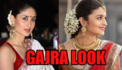 Desi Naris: Times When Kareena Kapoor to Alia Bhatt Tucked Gajra In Their Hair And Slayed