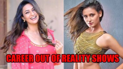 From Shakti Mohan To Divyanka Tripathi: 6 Celebs Who Made Their Career Out Of Reality Shows