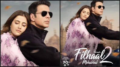 Good News: Akshay Kumar & Nupur Sanon announce ‘Filhall’ sequel titled Filhaal 2: Mohabbat