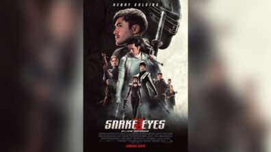 Good News: Snake Eyes: G.I Joe Origins new trailer & poster out, check ASAP