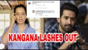 ‘Lao Meri Chappal’ – Kangana Ranaut lashes out at Vikrant Massey, calls him a ‘cockroach’, find out why