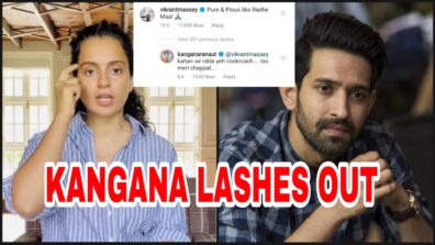 ‘Lao Meri Chappal’ – Kangana Ranaut lashes out at Vikrant Massey, calls him a ‘cockroach’, find out why