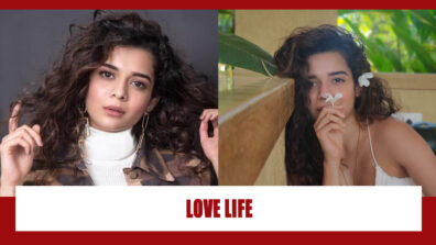 Mithila Palkar And Her Love Life Revealed